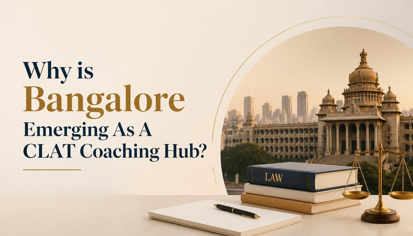 gpt-image-2_Why_is_Bangalore_Emerging_As_A_CLAT_Coaching_Hub_This_is_my_blog_title_you_have_-0.jpg